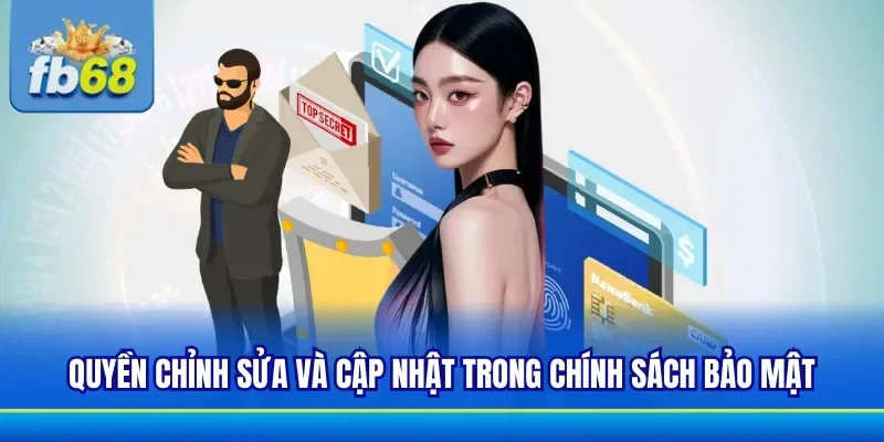 Quy định về chỉnh sửa thông tin theo quy tắc nhà cái