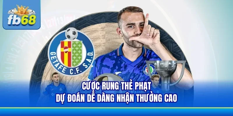 Tham gia cược rung thẻ phạt dễ dàng nhận thưởng lớn